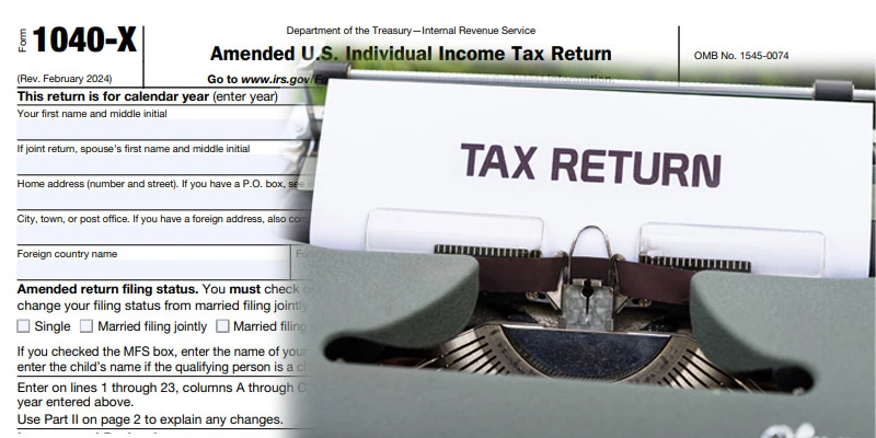 Amending Your 1040 Tax Return: What You Need to Know