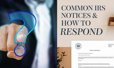 Understanding Common IRS Notices & How to Respond